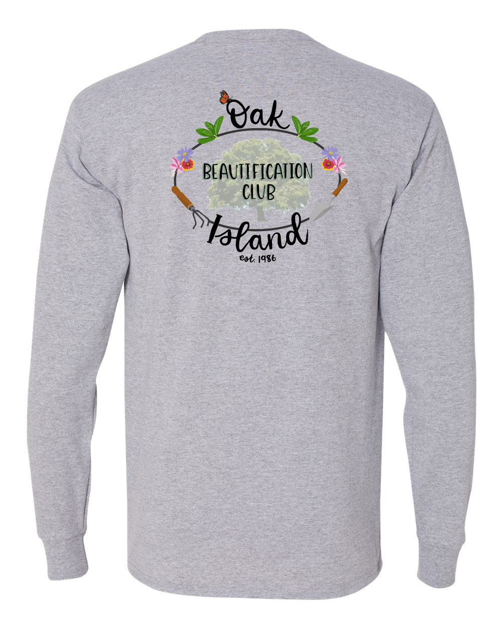 Oak Island Beautification Club Unisex Long Sleeve T-Shirt (Click to see all available colors)