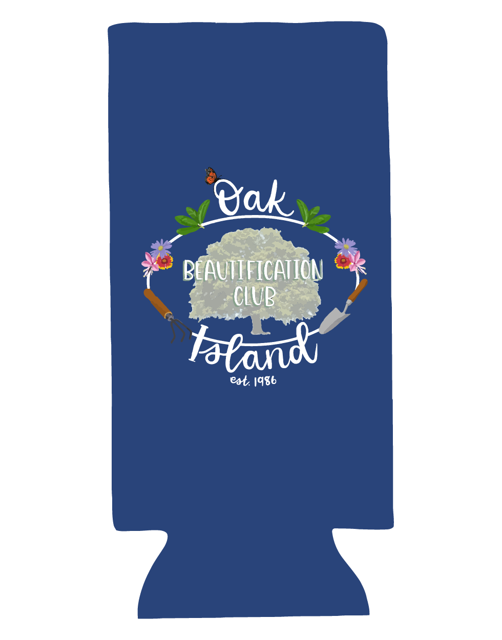 Oak Island Beautification Club Slim Can Koosie