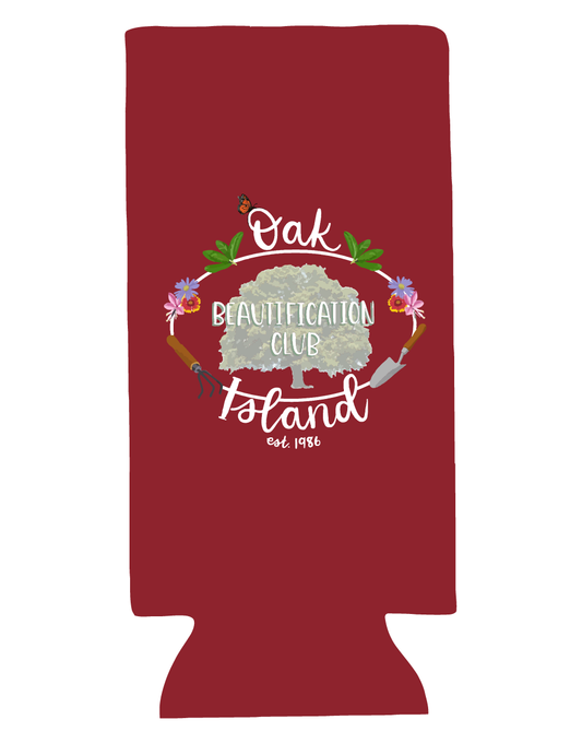 Oak Island Beautification Club Slim Can Koosie